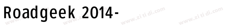 Roadgeek 2014字体转换 Roadgeek 2014字体转换